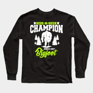 Funny Bigfoot Hide-N-Seek Champion Since 1967 Long Sleeve T-Shirt